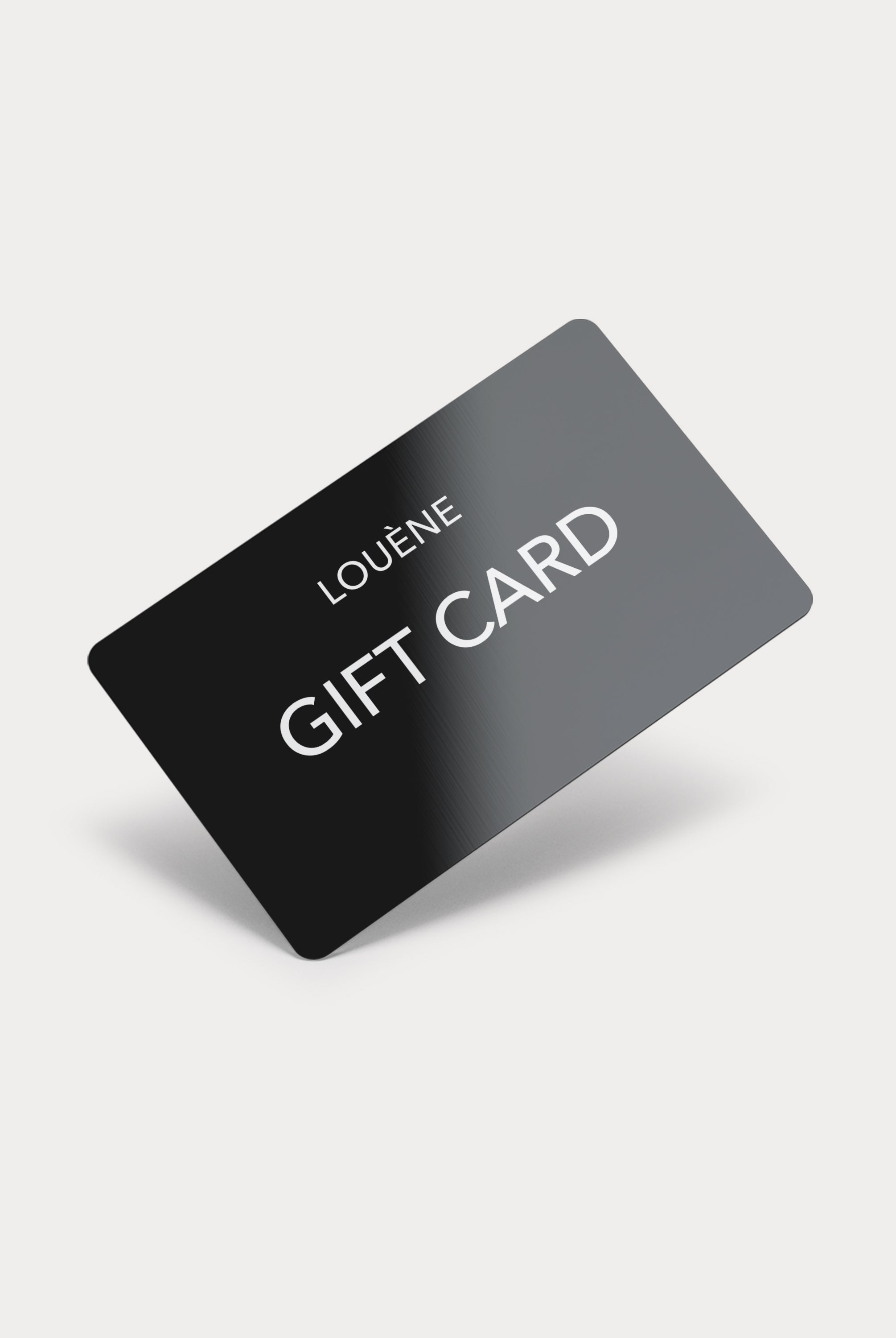 LOUÈNE GIFT CARD
